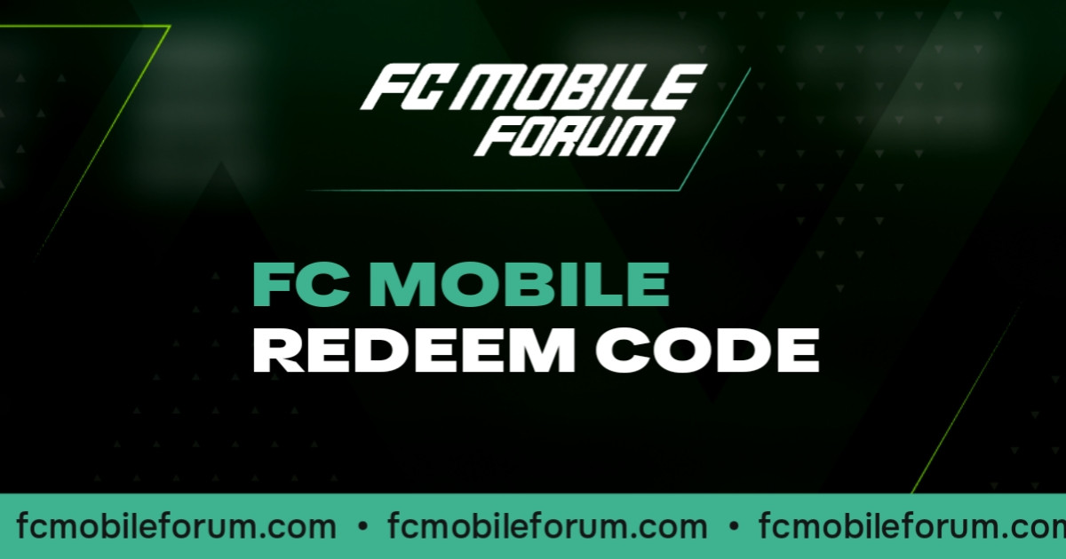 Redeem Codes | FC MOBILE FORUM